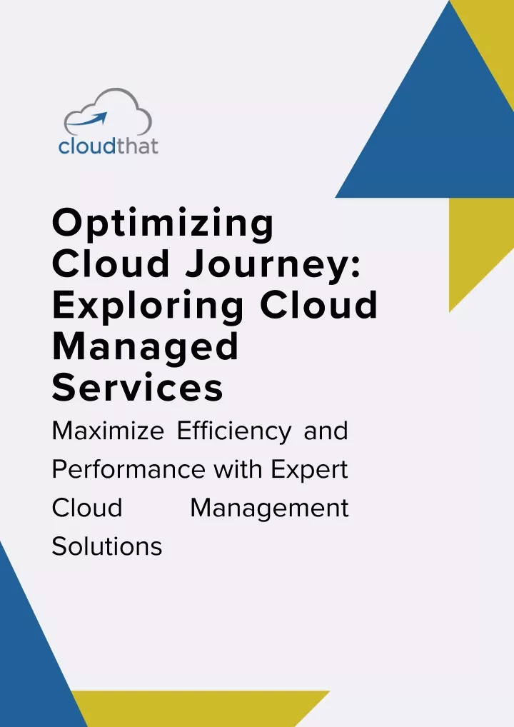 optimizing cloud journey exploring cloud managed