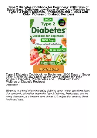 PDF/READ❤  Type 2 Diabetes Cookbook for Beginners: 2000 Days of Super Easy, Delicious