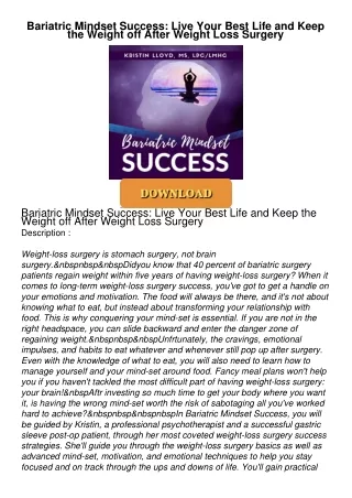 $PDF$/READ Bariatric Mindset Success: Live Your Best Life and Keep the Weight off After