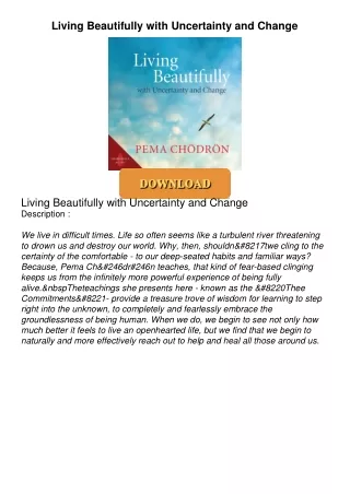 READ⚡[PDF]✔ Living Beautifully with Uncertainty and Change