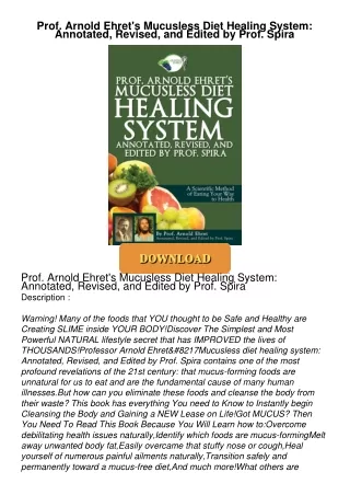 [PDF⚡READ❤ONLINE] Prof. Arnold Ehret's Mucusless Diet Healing System: Annotated, Revised, and