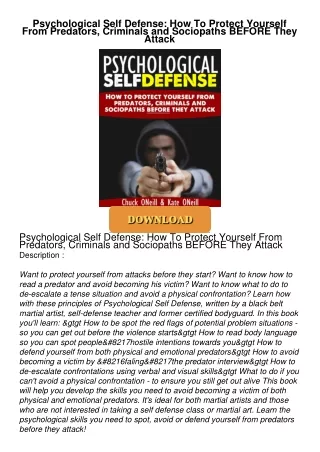 ⚡PDF ❤ Psychological Self Defense: How To Protect Yourself From Predators, Criminals