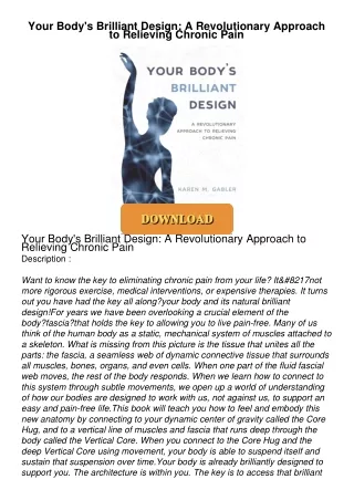 ❤[PDF]⚡  Your Body's Brilliant Design: A Revolutionary Approach to Relieving Chronic Pain