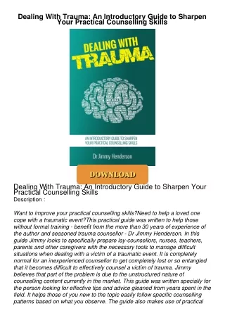 READ⚡[PDF]✔ Dealing With Trauma: An Introductory Guide to Sharpen Your Practical