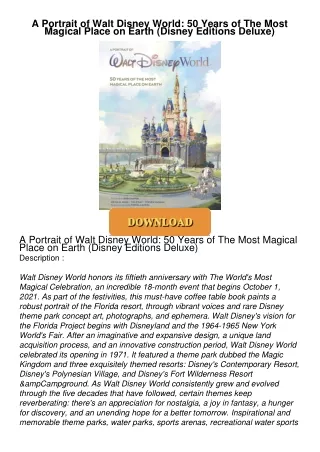 PDF_⚡ A Portrait of Walt Disney World: 50 Years of The Most Magical Place on Earth