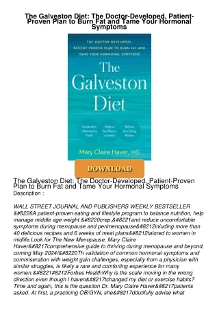 ❤[READ]❤ The Galveston Diet: The Doctor-Developed, Patient-Proven Plan to Burn Fat and