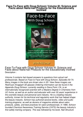 ⚡PDF ❤ Face-To-Face with Doug Schoon Volume III: Science and Facts about Nails/nail