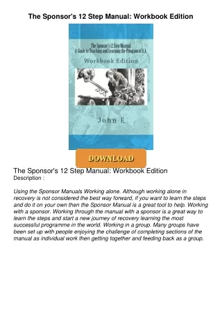 ❤[READ]❤ The Sponsor's 12 Step Manual: Workbook Edition