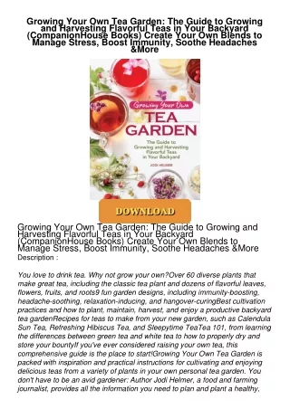 Growing-Your-Own-Tea-Garden-The-Guide-to-Growing-and-Harvesting-Flavorful-Teas-in-Your-Backyard-CompanionHouse-Books-Cre