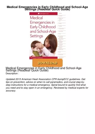 ❤[PDF]⚡  Medical Emergencies in Early Childhood and School-Age Settings (Readleaf Quick