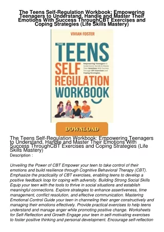 get⚡[PDF]❤ The Teens Self-Regulation Workbook: Empowering Teenagers to Understand, Handle