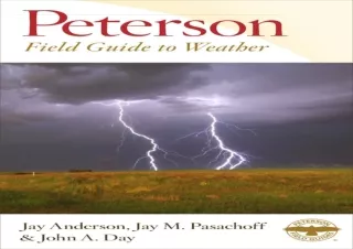⭐ PDF KINDLE DOWNLOAD ❤ Peterson Field Guide To Weather (Peterson Field Guides) epub