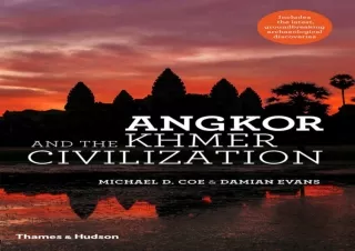 DOWNLOAD ⚡ PDF ⚡ Angkor and the Khmer Civilization (2nd ed) /anglais android