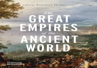 [PDF] ⭐ DOWNLOAD EBOOK ⭐ The Great Empires of the Ancient World android