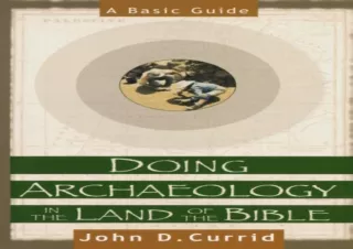 [PDF] ⭐ DOWNLOAD EBOOK ⭐ Doing Archaeology in the Land of the Bible: A Basic Guide android