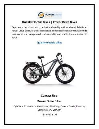 Quality Electric Bikes    Power Drive Bikes