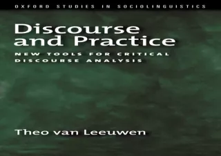 ⚡ PDF/DOWNLOAD ⚡ Discourse and Practice: New Tools for Critical Discourse Analysis (Oxford