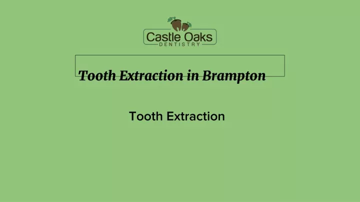 tooth extraction in brampton