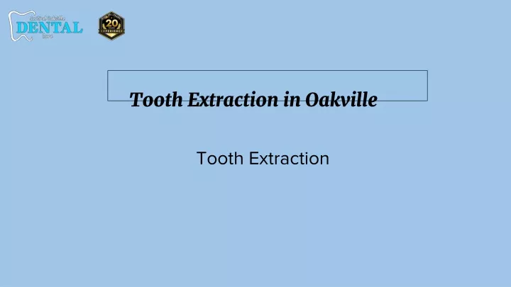 tooth extraction in oakville