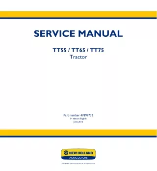 New Holland TT75 Tier3 engine, 2WD Tractor Service Repair Manual