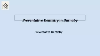 Preventative Dentistry In Burnaby |