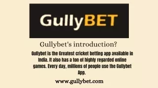 Gully bet App Review