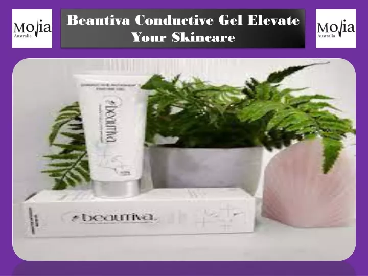 beautiva conductive gel elevate your skincare