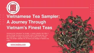 Vietnamese Tea Sampler: A Journey Through Vietnam's Finest Teas