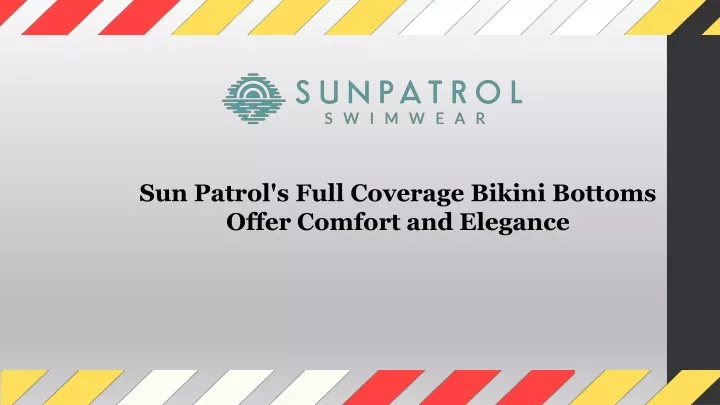 sun patrol s full coverage bikini bottoms offer