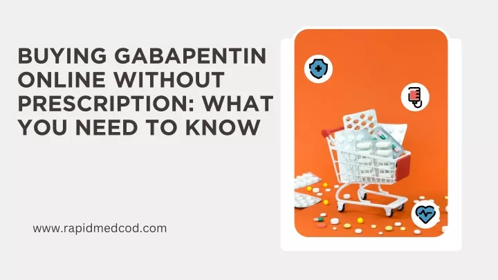 buying gabapentin online without prescription