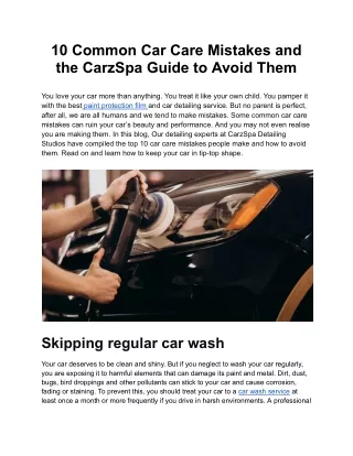 10 Common Car Care Mistakes and the CarzSpa Guide to Avoid Them