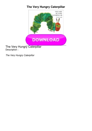 PDF BOOK The Very Hungry Caterpillar