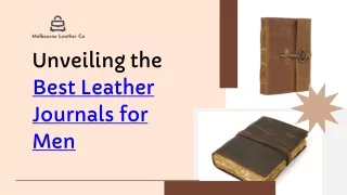 Revealing The Best Leather Journals For Men