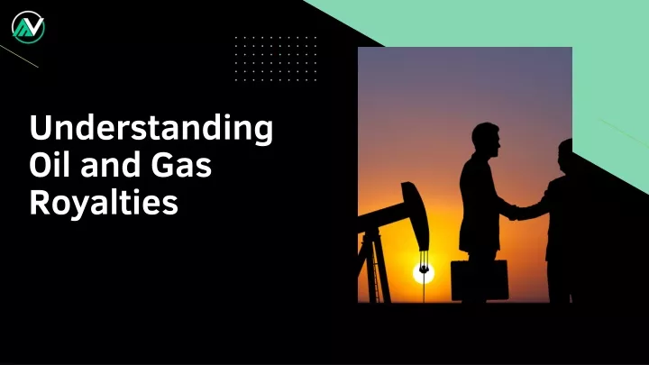 understanding oil and gas royalties