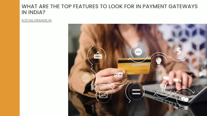 what are the top features to look for in payment