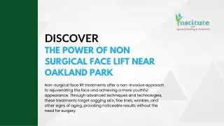 Discover The Power Of Non Surgical Face Lift Near Oakland Park