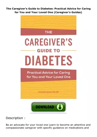 The-Caregivers-Guide-to-Diabetes-Practical-Advice-for-Caring-for-You-and-Your-Loved-One-Caregivers-Guides