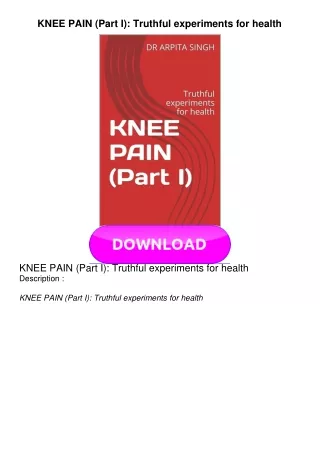 PDF BOOK KNEE PAIN (Part I): Truthful experiments for health