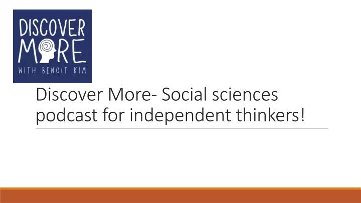 discover more social sciences podcast for independent thinkers