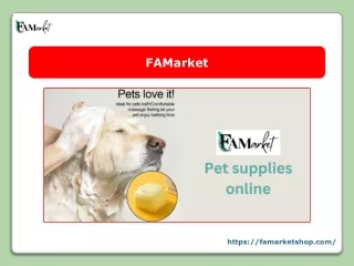 Welcome to FAMarket: Your Online Pet Supply Store
