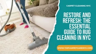 The Essential Guide to Rug Cleaning in NYC - Carpet Cleaning NYC