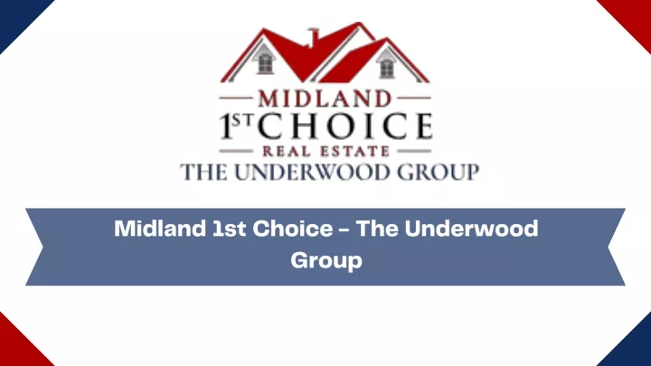 midland 1st choice the underwood group