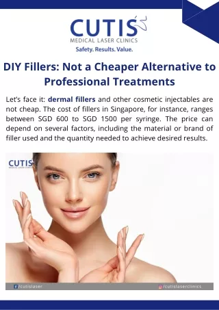 DIY Fillers: Not a Cheaper Alternative to Professional Treatments