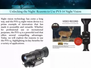 Unlocking the Night: Reasons to Use PVS-14 Night Vision