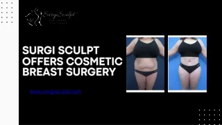 SurgiSculpt offer Cosmetic Breast Surgery