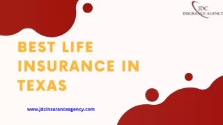 Get Best Life Insurance in Texas at JDC Insurance Agency LLC