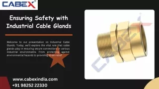 Ensuring Safety with Industrial Cable Glands