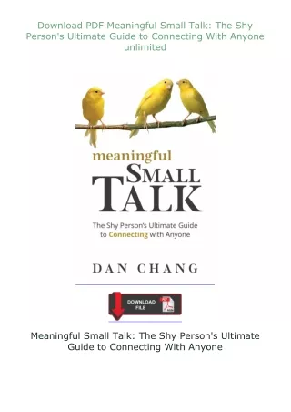 ❤Download❤ ⚡PDF⚡ Meaningful Small Talk: The Shy Person's Ultimate Guide to Connecting With Anyone unlimited