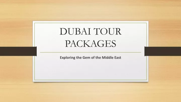 dubai tour packages