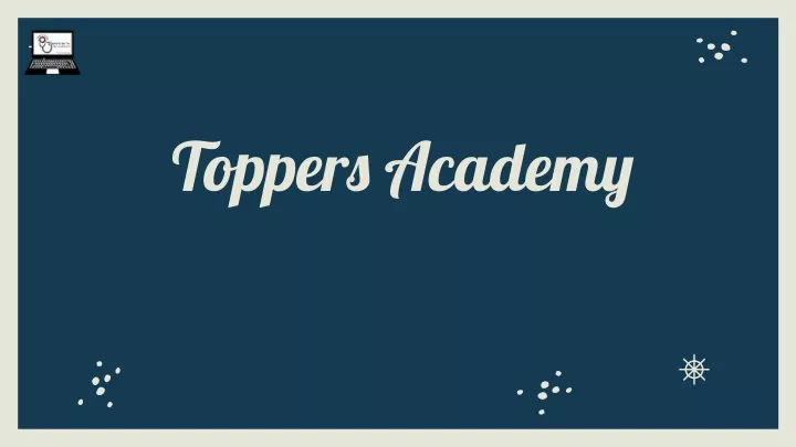 toppers academy